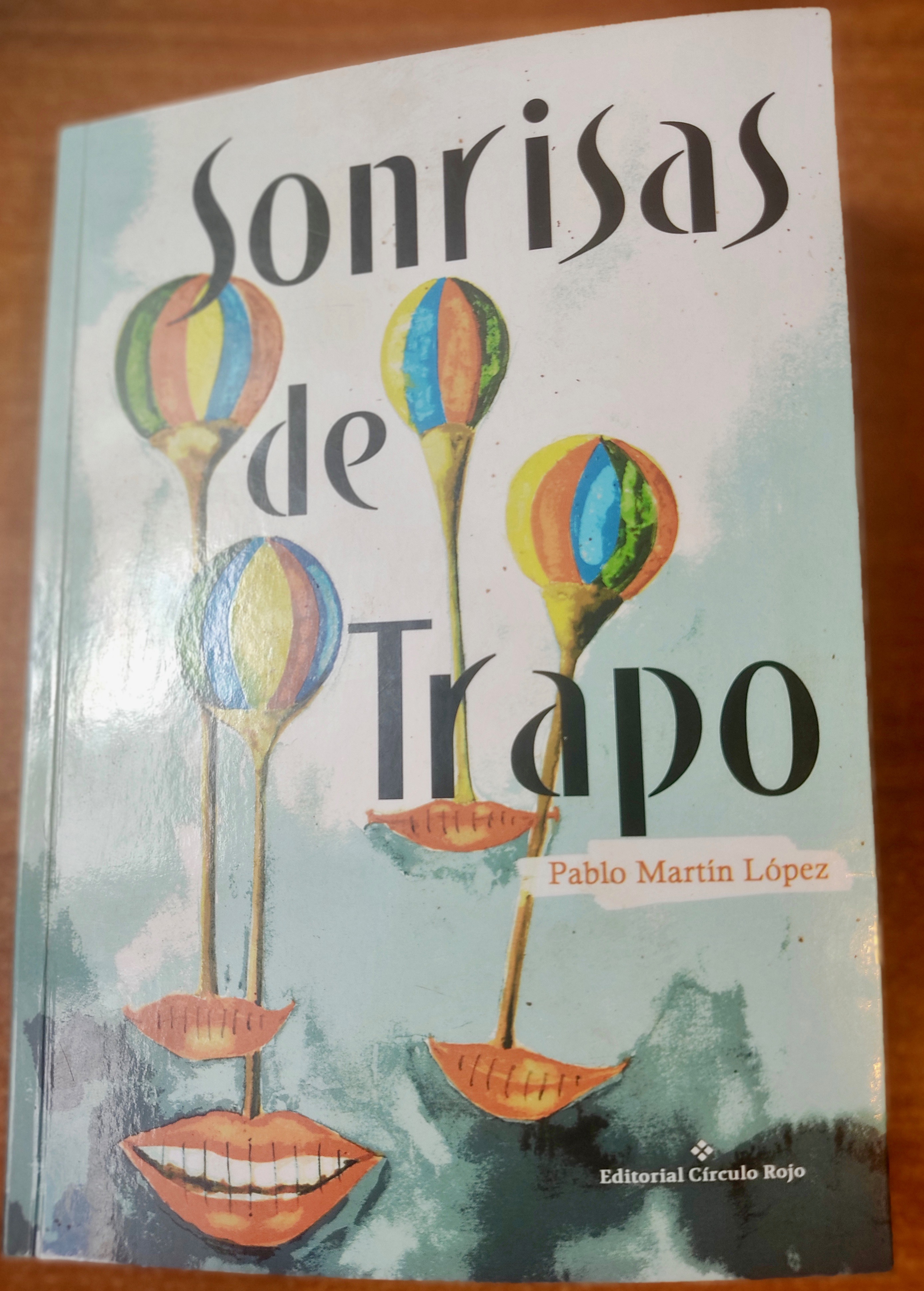 Sonrisas de trapo_Pablo Martín López