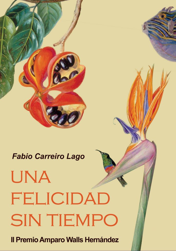 Una felicidad sin tiempo_Fabio Carreiro Lago