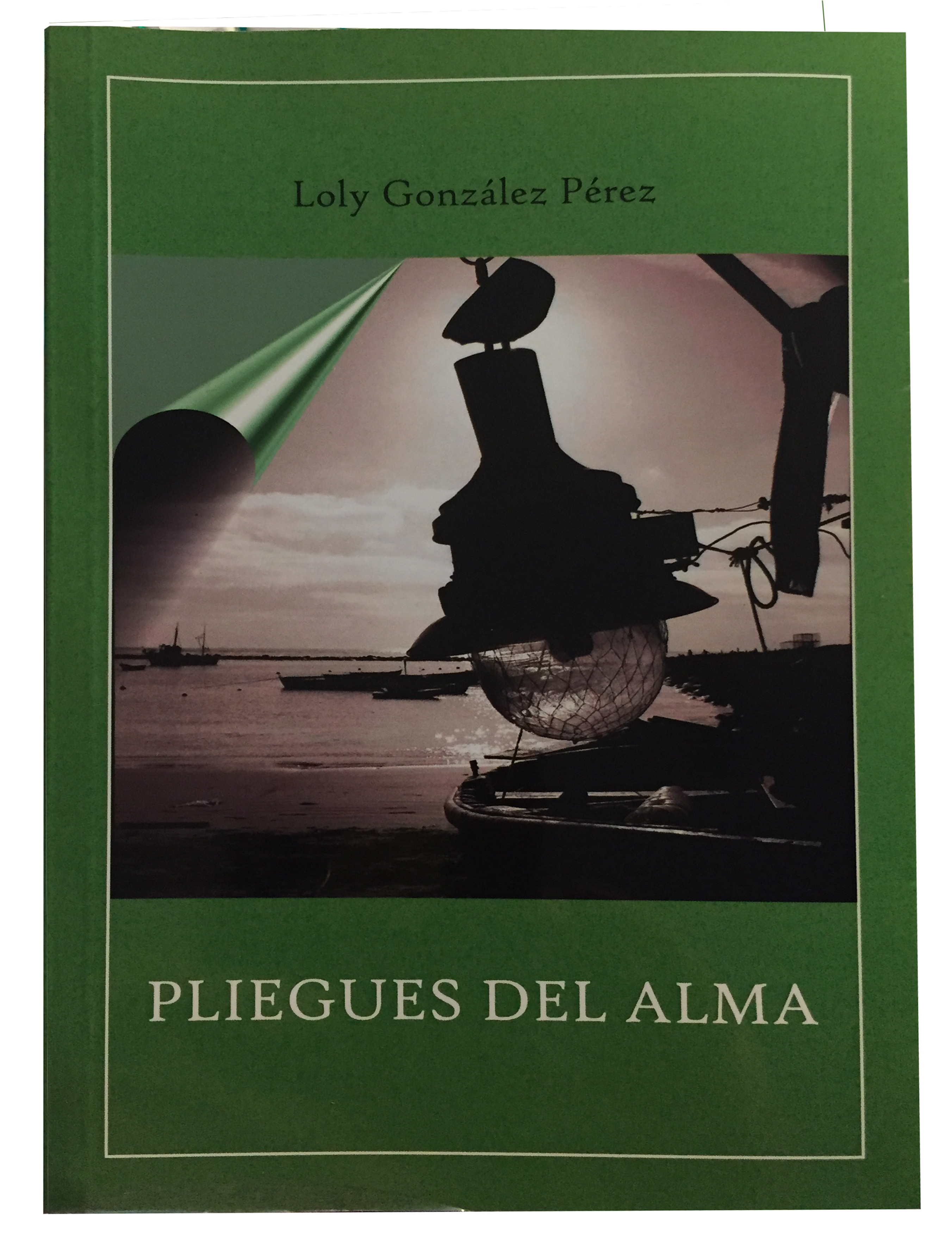 Pliegues del alma_Loly González Pérez
