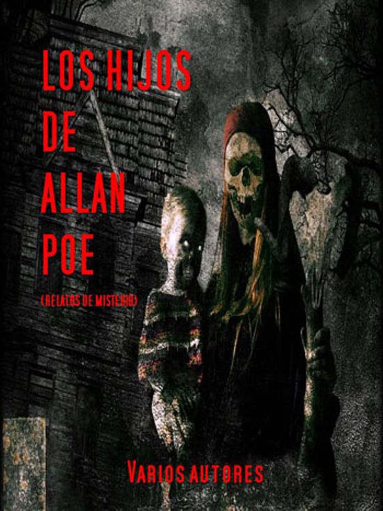 Los hijos de Alan Poe